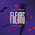 L'instant Nuage - Fleurs - Baudelaire