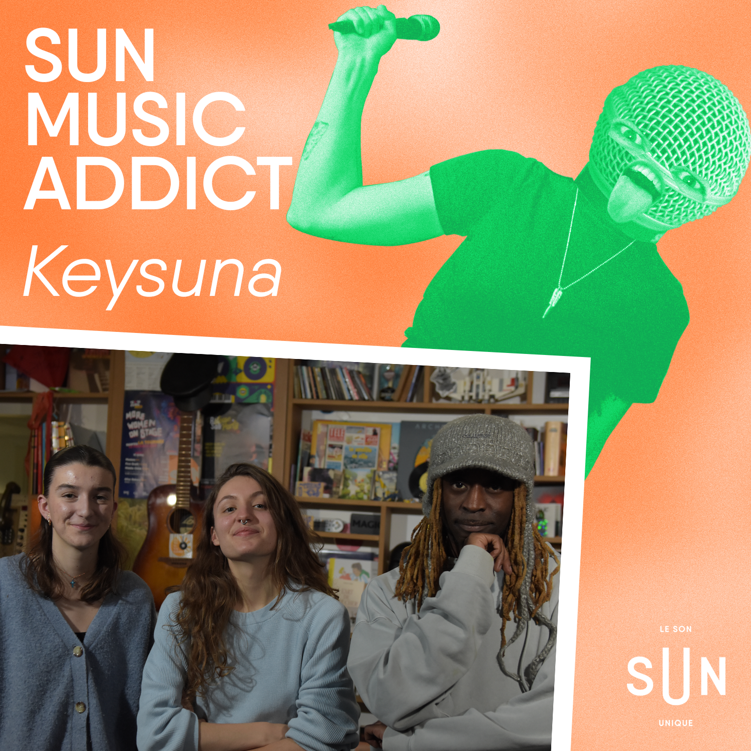 SUN Music Addict - Le live