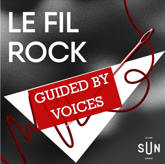 Le Fil Rock#1 - Guided By Voices episode artwork