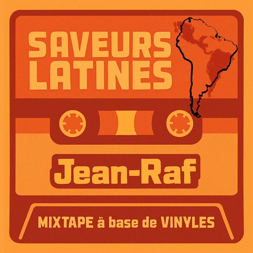 Les Vinyliques Mixtape - S10M04 - Jean Raf - Saveurs Latines episode artwork