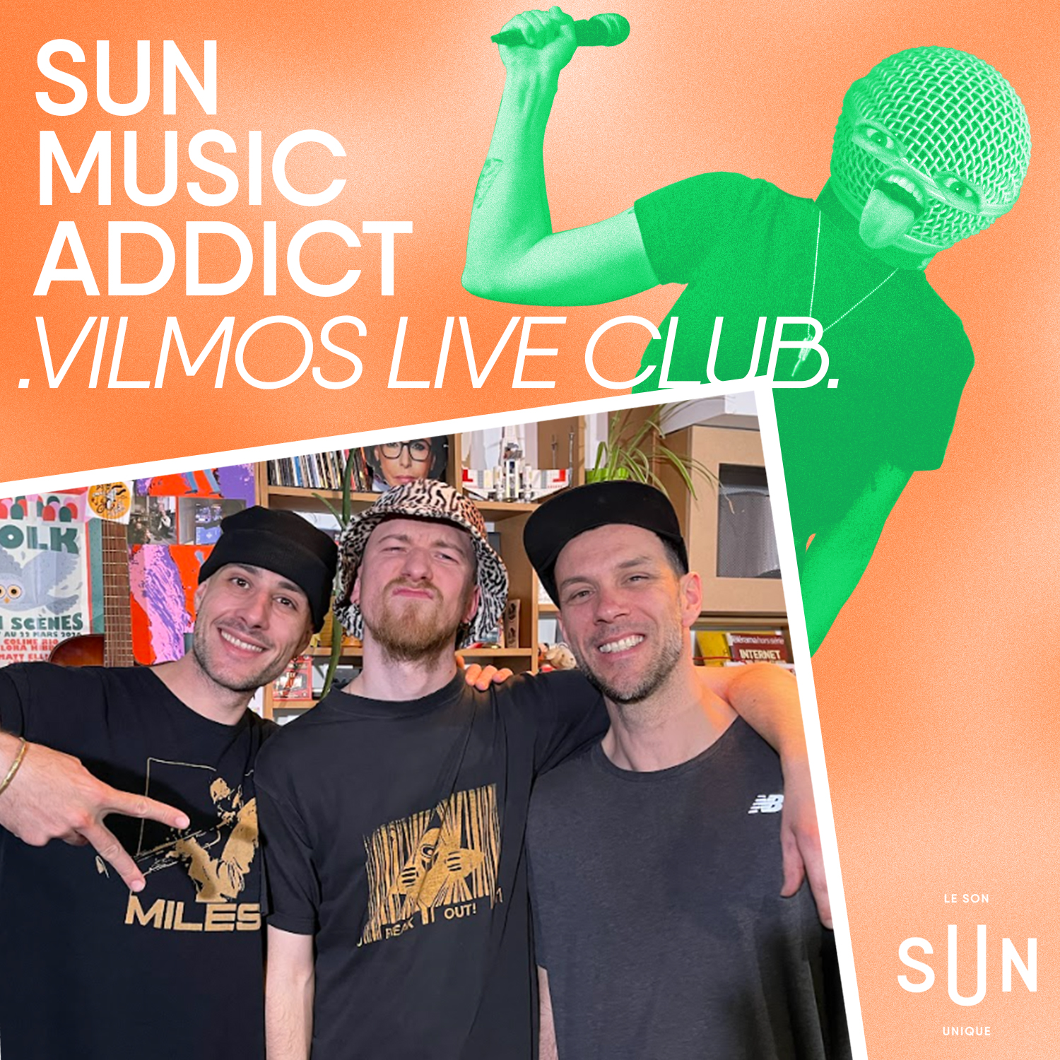 SUN Music Addict - Le live de Vilmos live club episode artwork