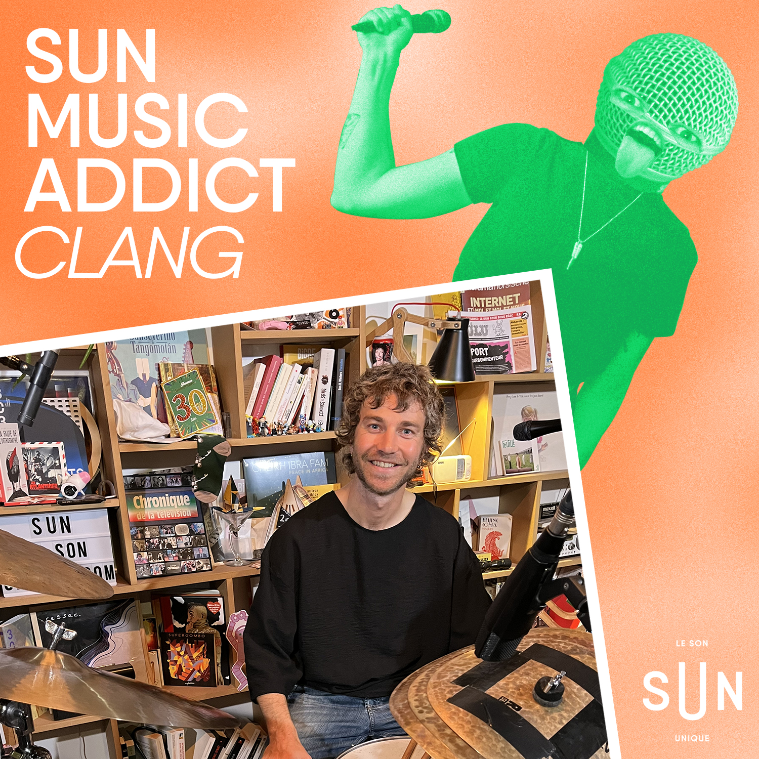 SUN Music Addict - Le live de CLANG episode artwork