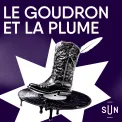 Le goudron et la plume - émission du 26/09/2026